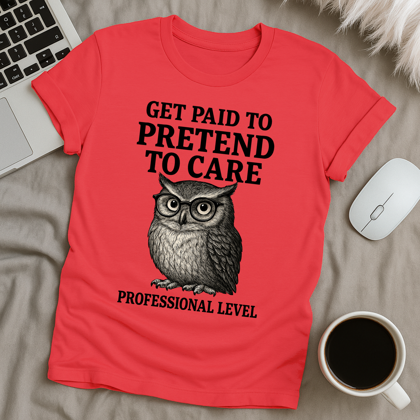 Get Paid to Pretend T-Shirt