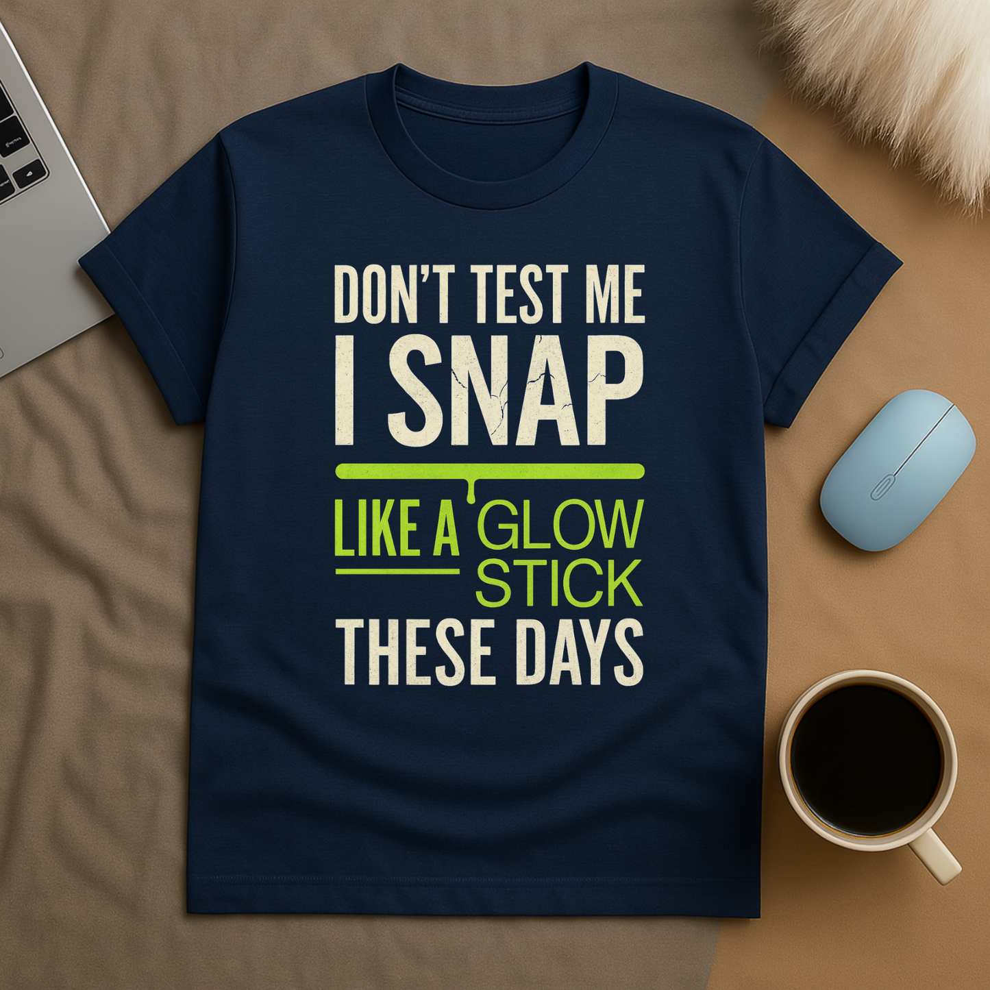 Snap Like A Glow Stick T-Shirt