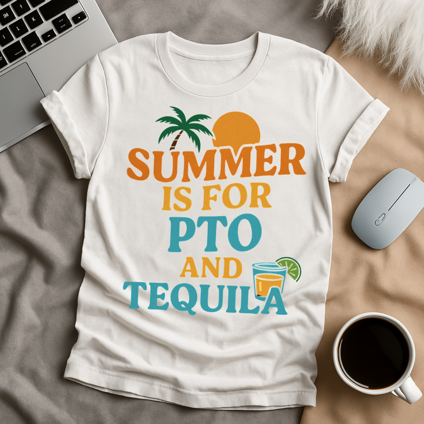 Summer Is For PTO T-Shirt