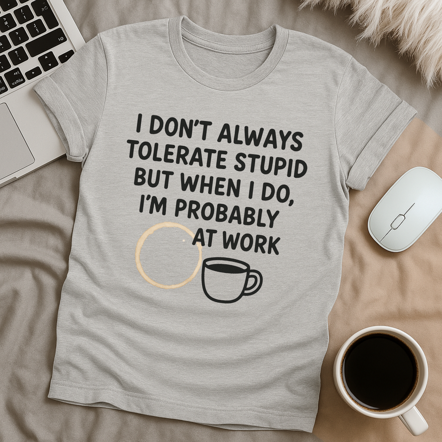 Tolerate Stupid T-Shirt