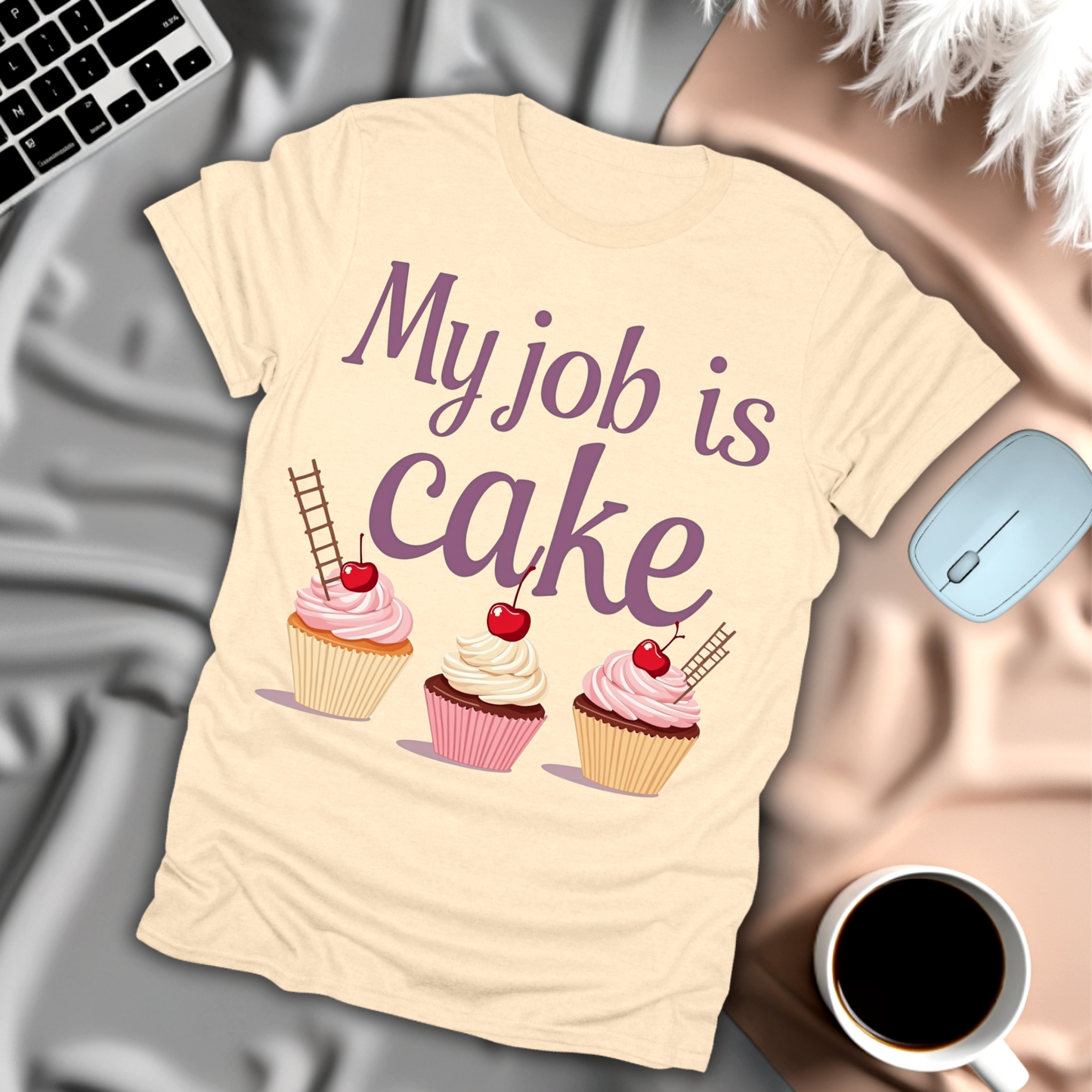 My Job Is Cake T-Shirt