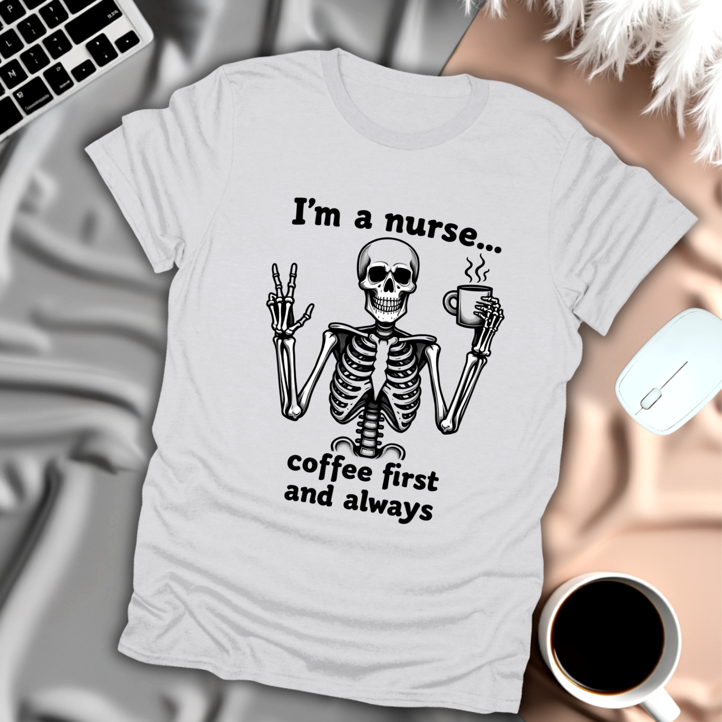 I'm a Nurse Skeleton T-Shirt
