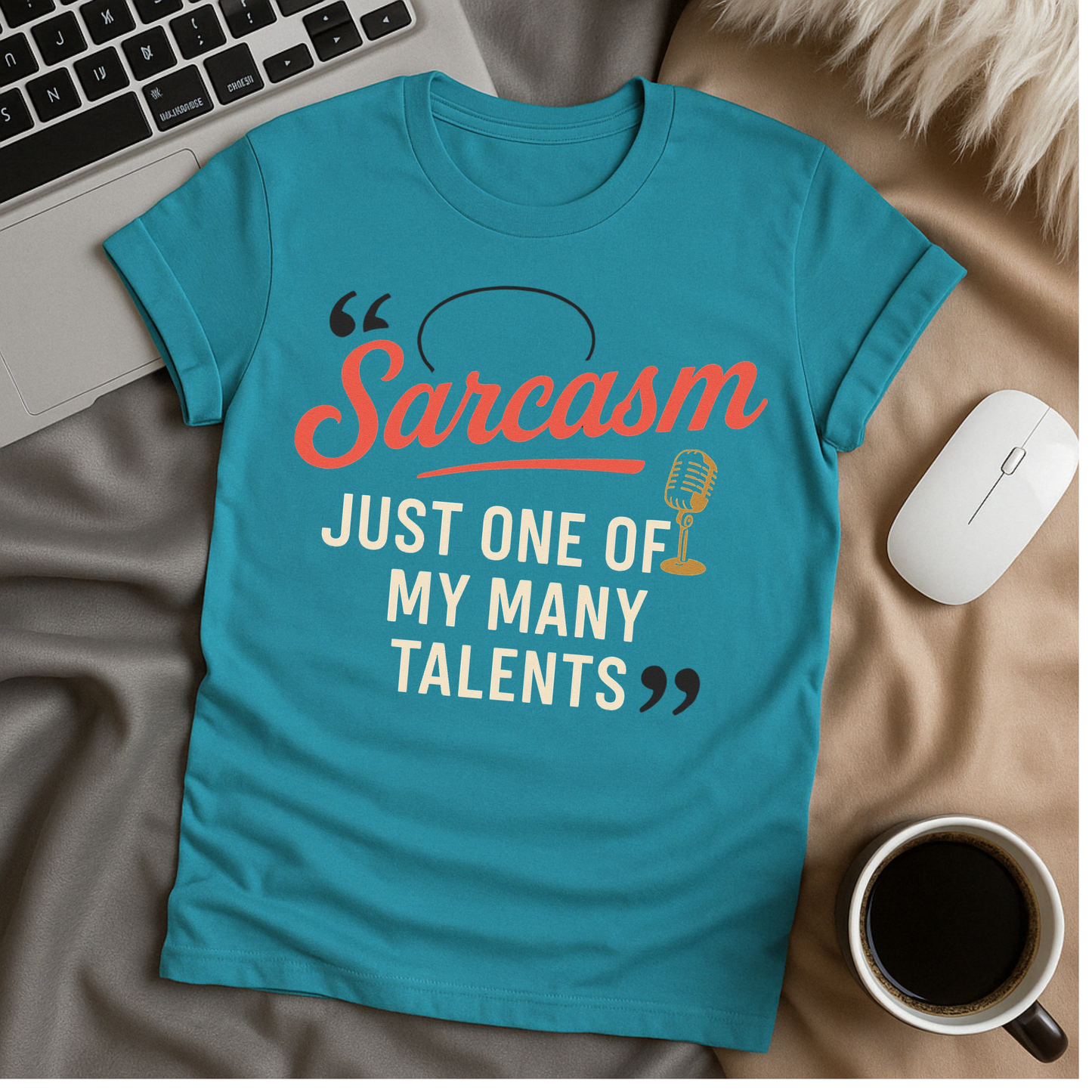 Sarcasm Talent T-Shirt