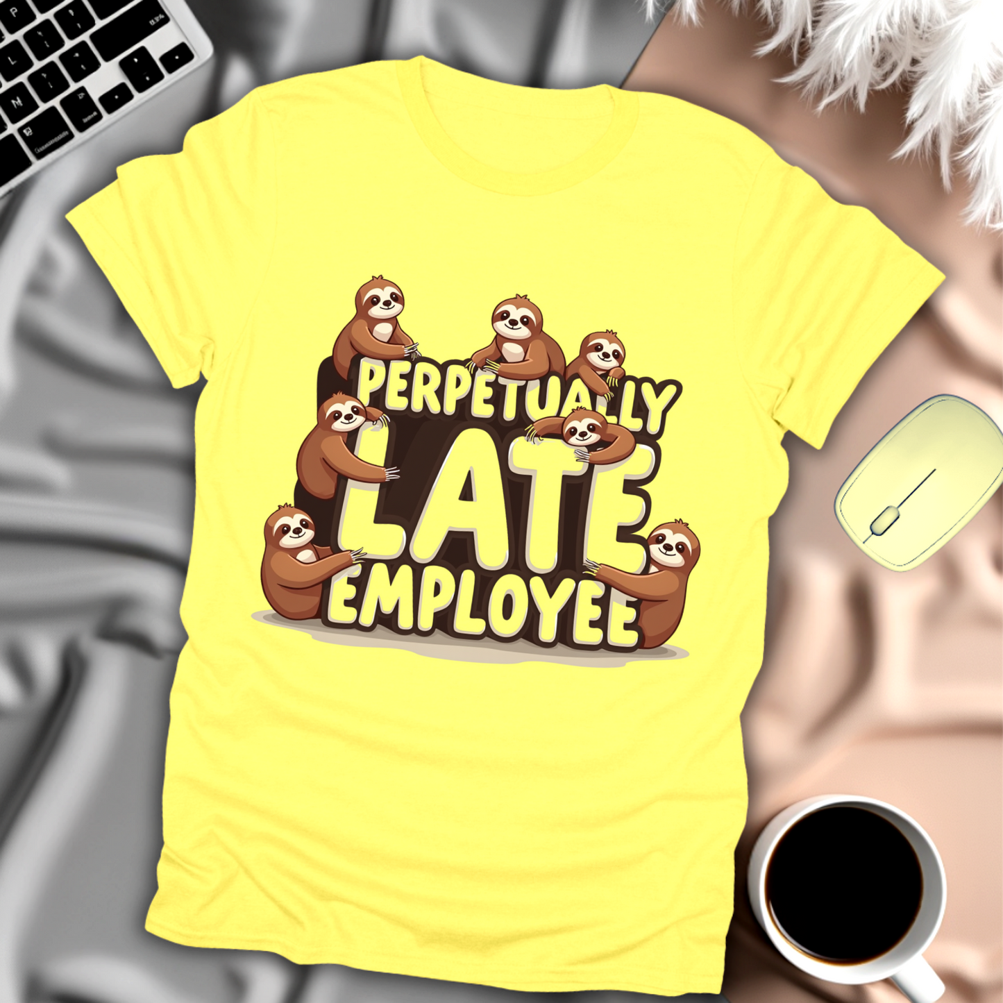 Perpetually Late Employee T-Shirt