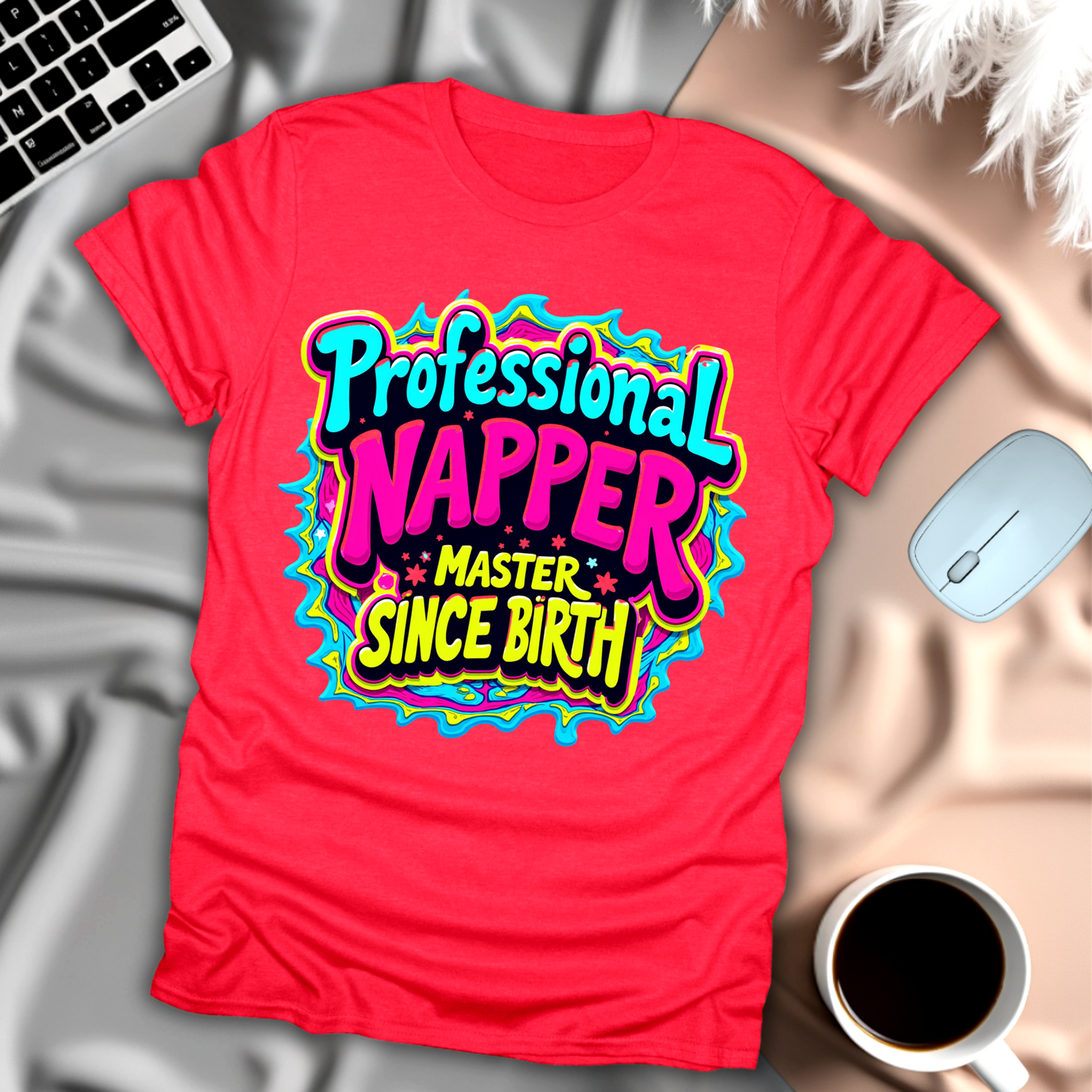 Professional Napper Master Since Birth T-Shirt