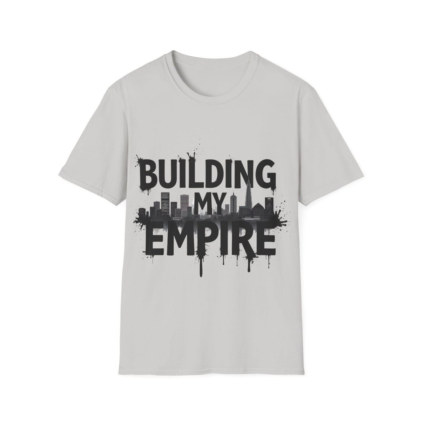 Building my Empire T-Shirt