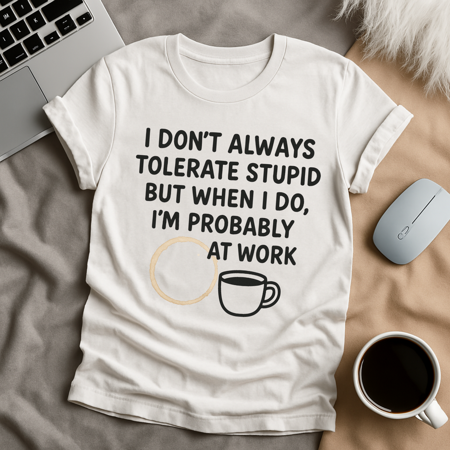 Tolerate Stupid T-Shirt