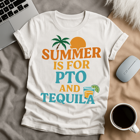 Summer Is For PTO T-Shirt