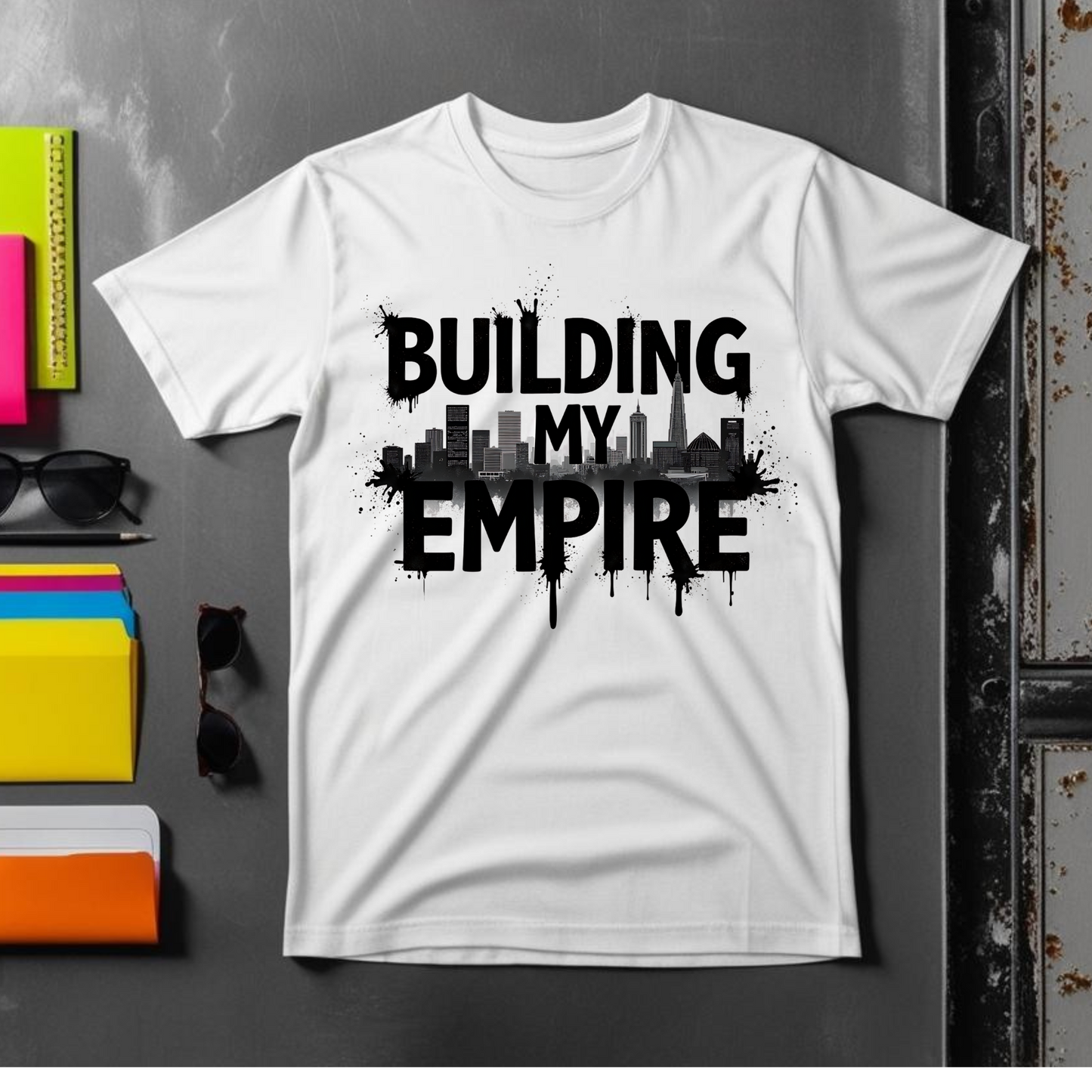 Building my Empire T-Shirt