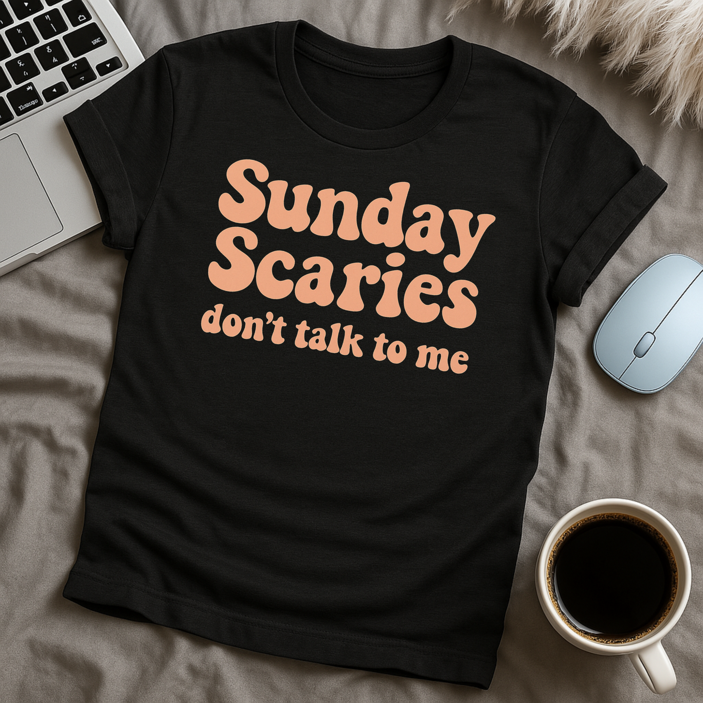 Sunday Scaries T-Shirt