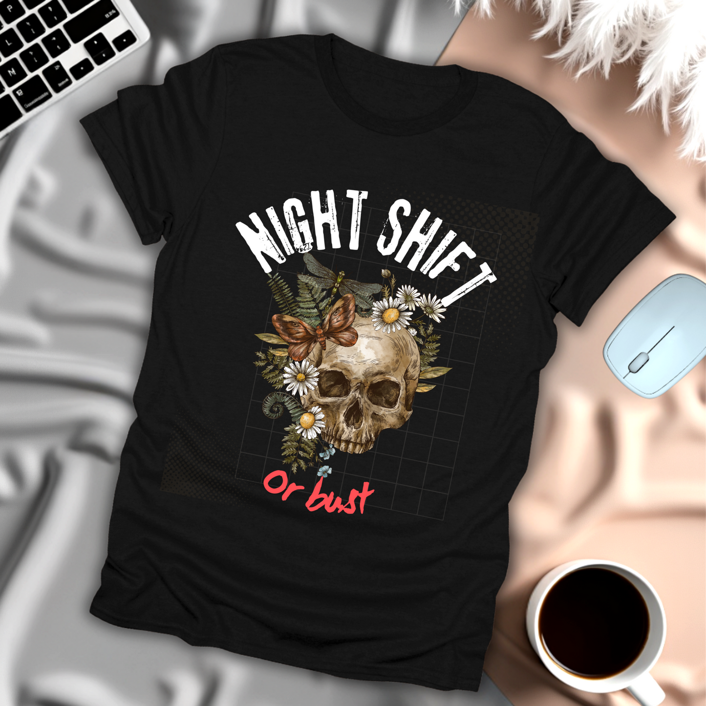 Night Shift or Bust T-Shirt