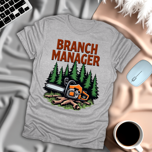 Branch Manager T-Shirt