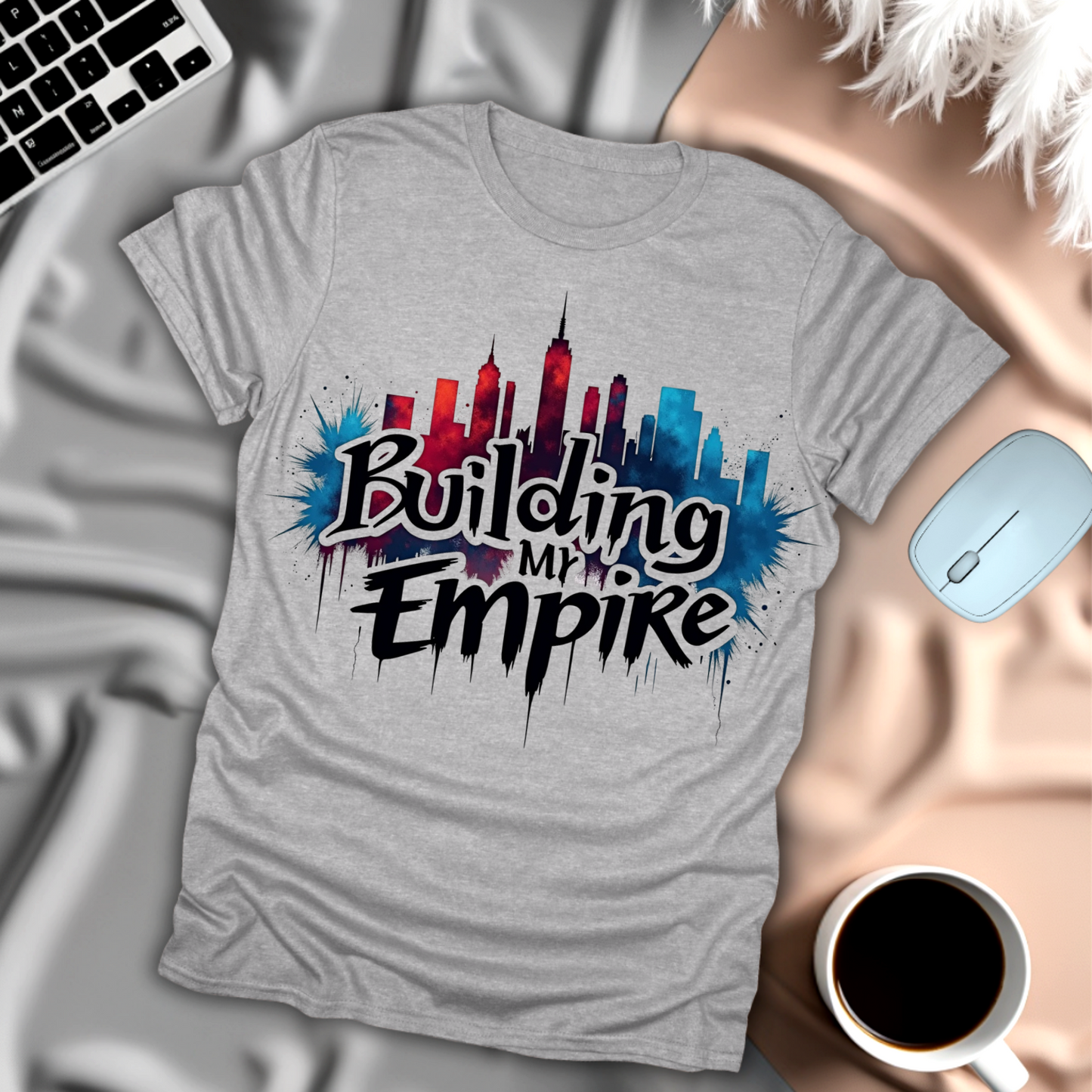 Building My Empire T-Shirt