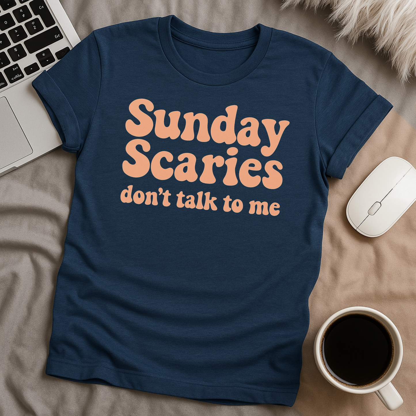 Sunday Scaries T-Shirt