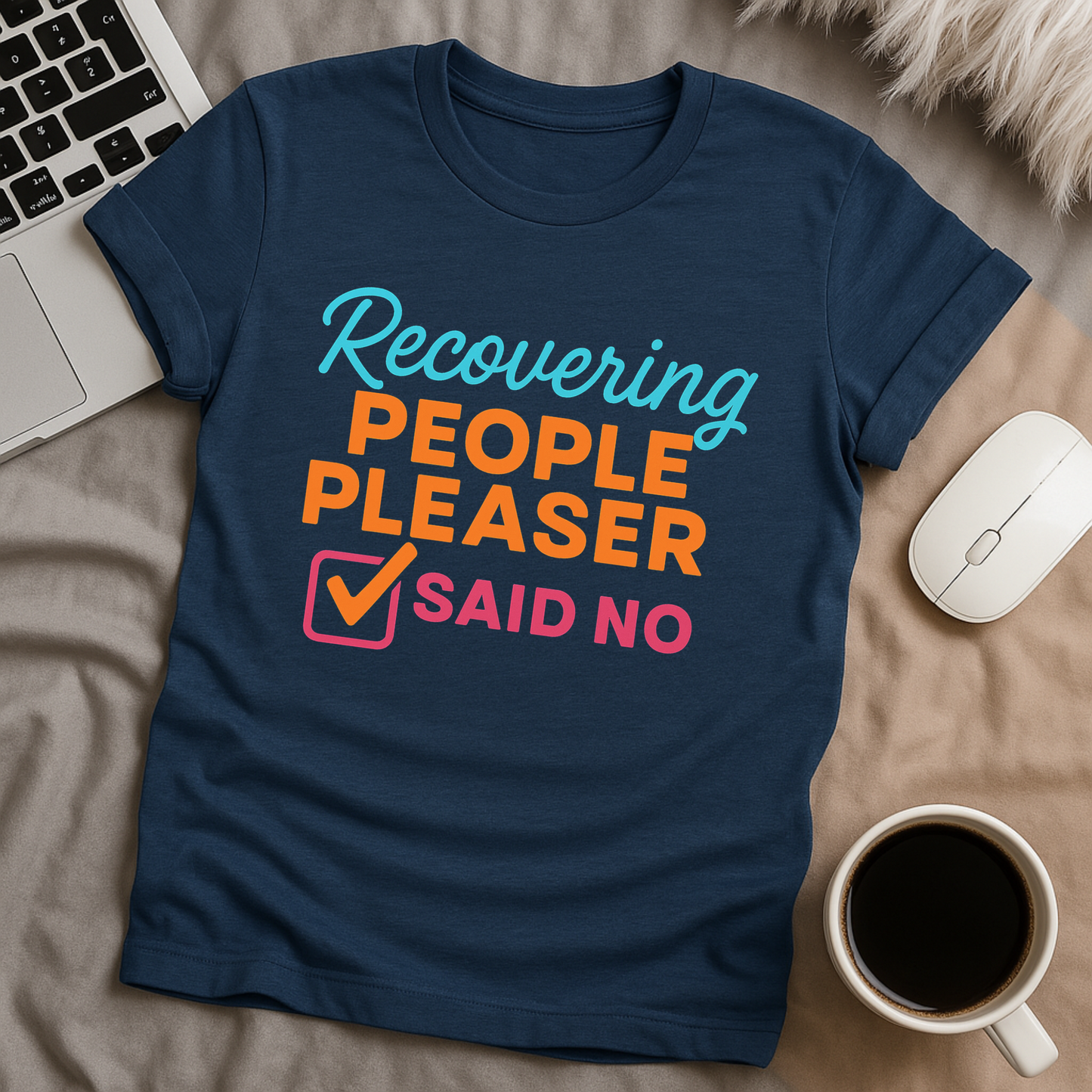 Recovering people pleaser T-Shirt
