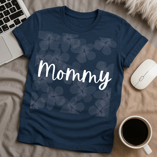 Mommy T-Shirt