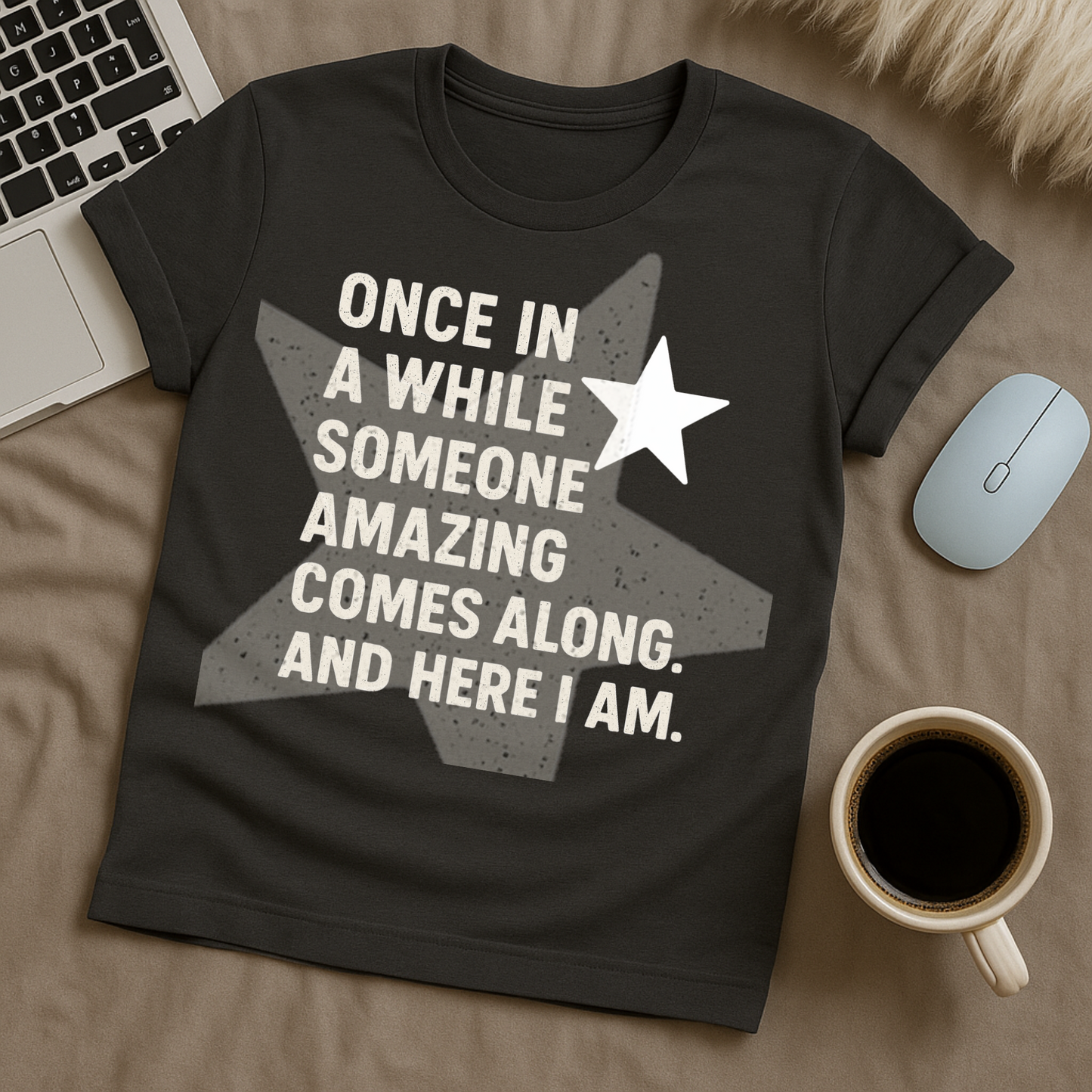 Here I am T-Shirt