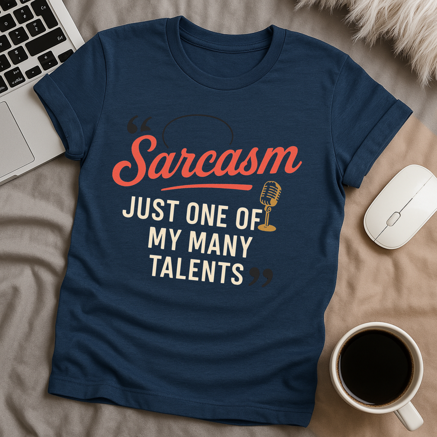Sarcasm Talent T-Shirt
