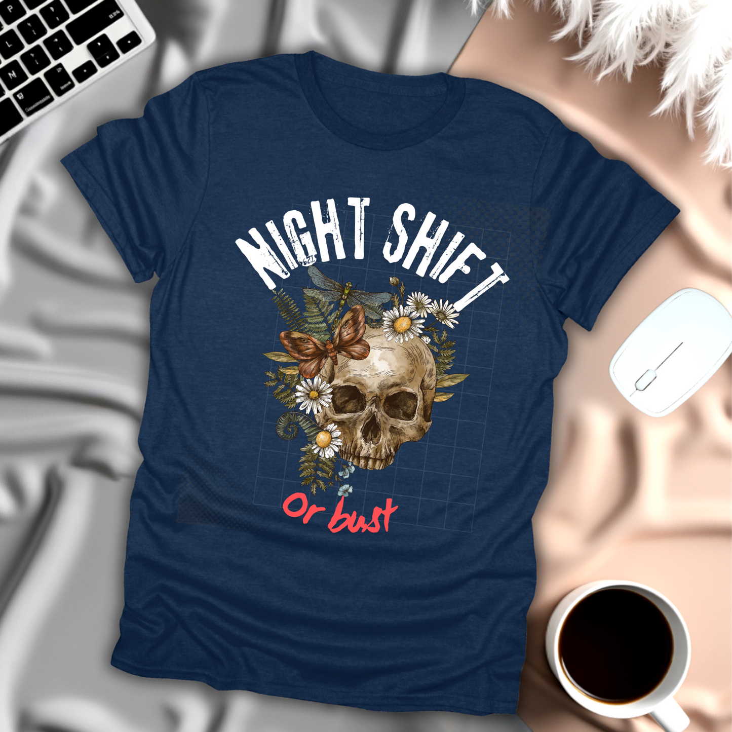 Night Shift or Bust T-Shirt