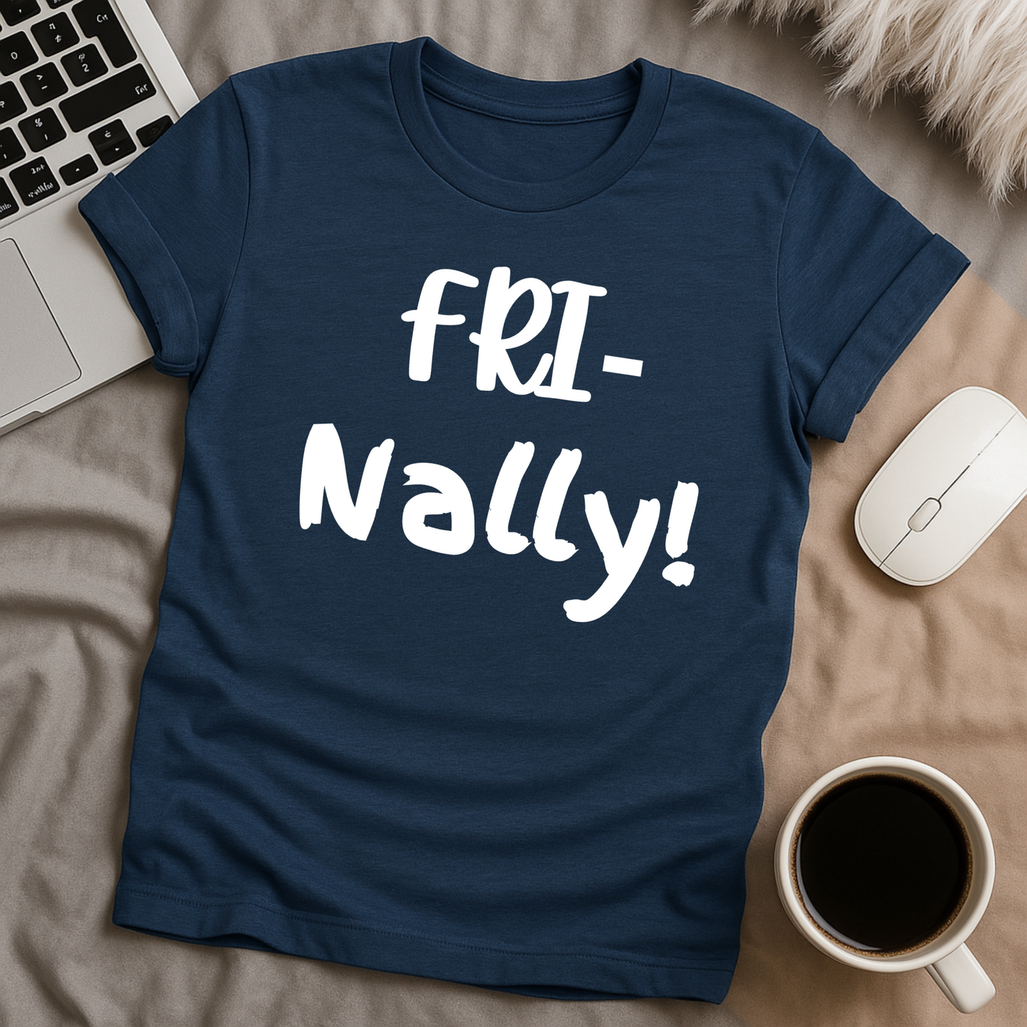 FRI-Nally T-Shirt