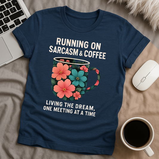 Running On Sarcasm T-Shirt