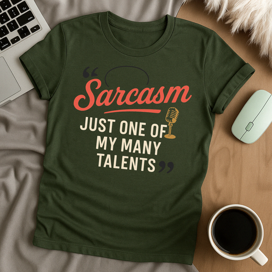 Sarcasm Talent T-Shirt