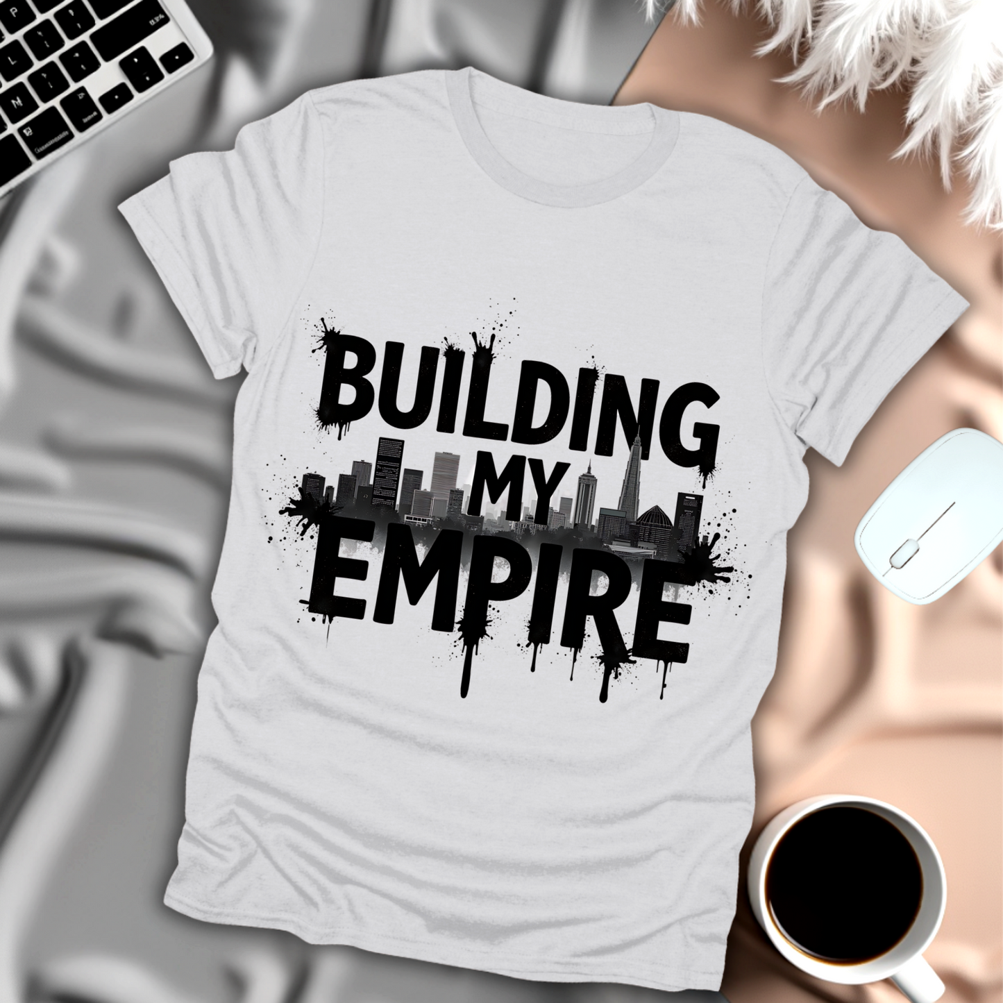 Building my Empire T-Shirt