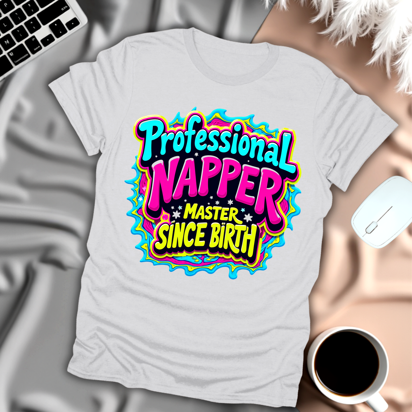 Professional Napper Master Since Birth T-Shirt