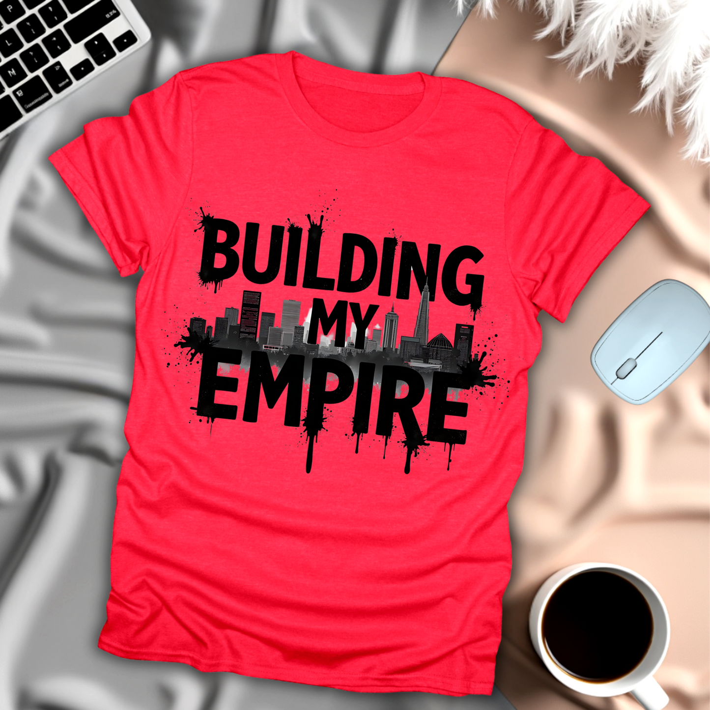 Building my Empire T-Shirt
